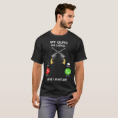 T-shirt Gunsmith My Guns are Calling  Firearms  Gunsmithin (Devant entier)