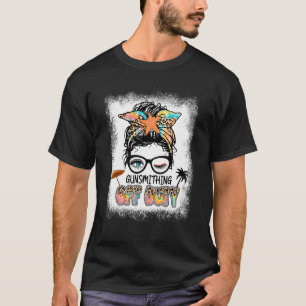 T-shirt Gunsmithing Off Duty Messy Bun Vacances Summer Vib