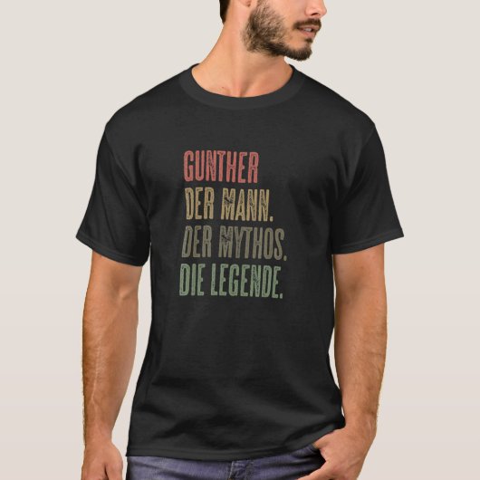 T-shirt GUNTHER - Der Mann Der Mythos Die Legende | Nom K (Devant)