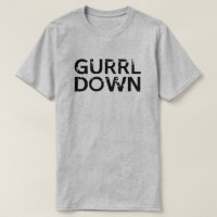 GURRL BAS VOUS ALLEZ GURL FILLE