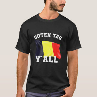 T-shirt Guten Tag Yall Bonjour Yall German American Tee A