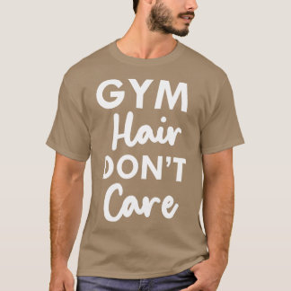 T-shirt Gym cheveux ne se soucient pas chemise fitness amo