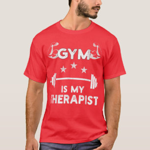 T-shirt Gym Est Mon Thérapeute (barbell) Drôle Entraînemen