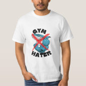 T-shirt Gym Hater Drôle Citation Tee (Devant)