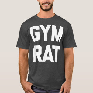 T-shirt Gym Rat amusant fitness cool poids entraînement
