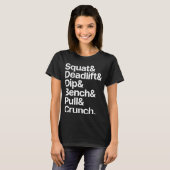 T-shirt Gym Squat Deadlift Dip Banch Pull Crunch (Devant entier)