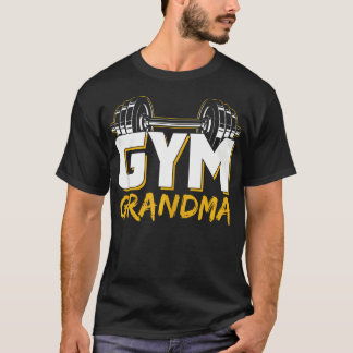T-shirt Gymnase Grand-mère Entraînement d'haltérophilie Fi