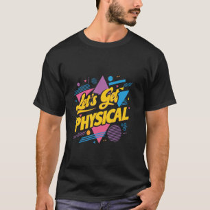T-shirt Gymnase vintage des années 80 Obtenons le costume