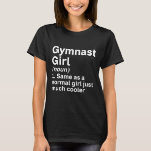 T-shirt Gymnaste comme une fille normale, juste beaucoup p