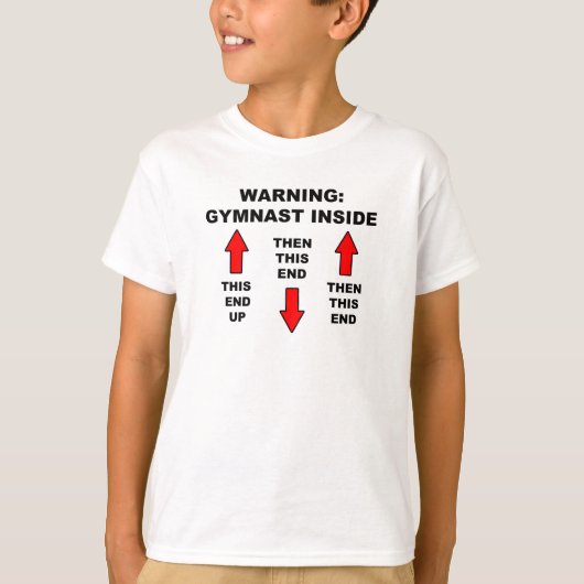 T-shirt " Gymnaste de avertissement à l'intérieur de (Devant)