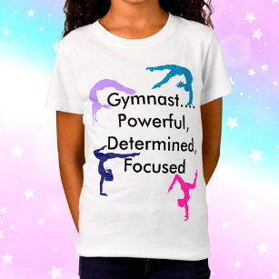 T-Shirt Gymnaste... Puissant, Déterminé, Ciblé