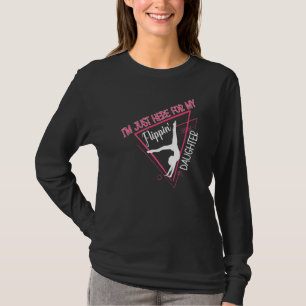 T-shirt Gymnastique disant que je suis juste là pour mon F