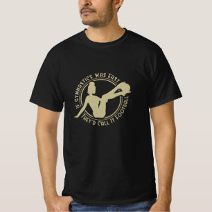 T-shirt Gymnastique drôle dire