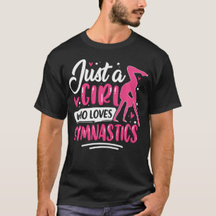 T-shirt Gymnastique Gymnaste Juste Une Fille Qui Aime