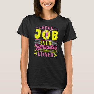 T-shirt Gymnastique Vintage Meilleur Travail Jamais Gymnas