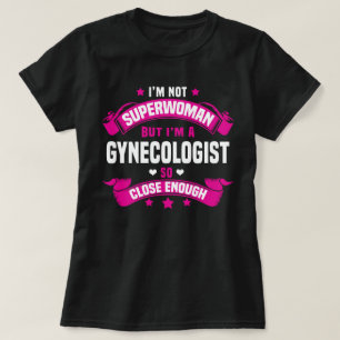 T-shirt Gynécologue
