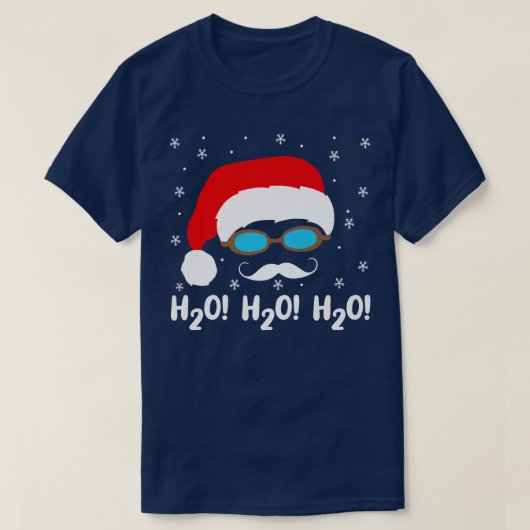 T-shirt H2o H2o H2o Santa Claus Piscine de Noël Sw (Design devant)