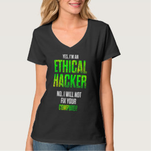 T-shirt Hacker éthique Cybersécurité It Pen Tester