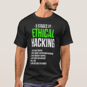 T-shirt Hacker éthique Cybersécurité It Pen Tester