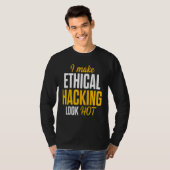 T-shirt Hacker éthique Cybersécurité It Pen Tester 17 (Devant entier)