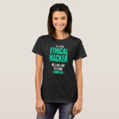 T-shirt Hacker éthique Cybersécurité It Pen Tester 5 (Devant entier)