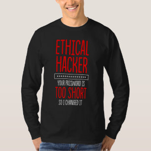T-shirt Hacker éthique Cybersécurité It Pen Tester 8