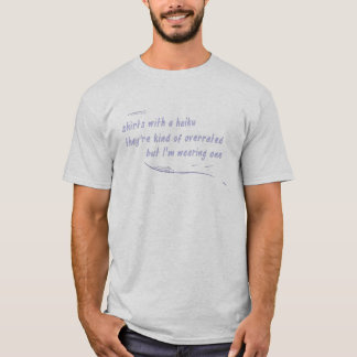 T-shirt Haiku