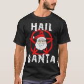 T-shirt Hail Père Noël Funny Satanic Noël cadeau (Devant)