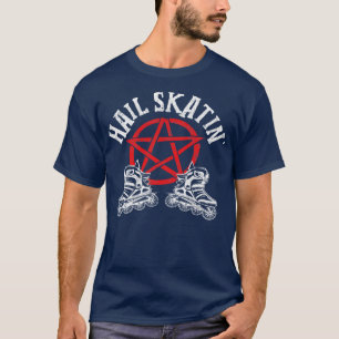 T-shirt Hail Skatin Satanic Cross Roller Patinage Satan Pe