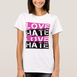 T-SHIRT HAINE D'AMOUR DE HAINE D'AMOUR