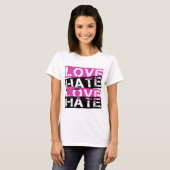 T-SHIRT HAINE D'AMOUR DE HAINE D'AMOUR (Devant entier)
