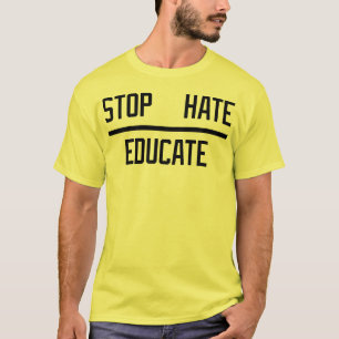 T-SHIRT HAINE D'ARRÊT - INSTRUISEZ