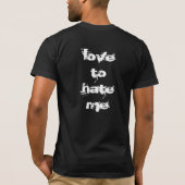 T-shirt haine pour m'aimer (Dos)