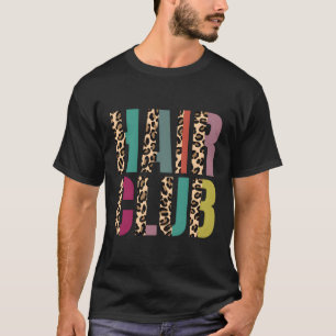 T-shirt Hair Club Hair Salon Hair Stylo Coiffeur