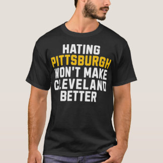 T-shirt Haïr Pittsburgh ne fera pas de Cleveland un meille