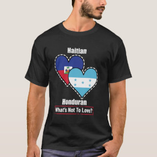 T-shirt Haïti Honduras Drapeaux cardiaques Qu'est-ce que n