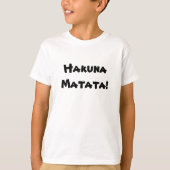 T-shirt Hakuna Matata ! (Devant)