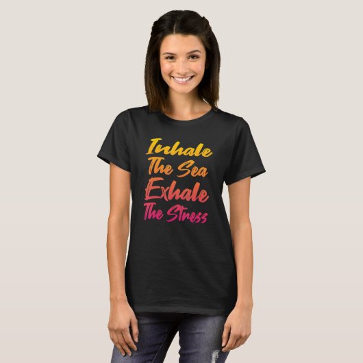 T-shirt Hale the Sea Exhale the stress - Beach Yoga (Devant entier)