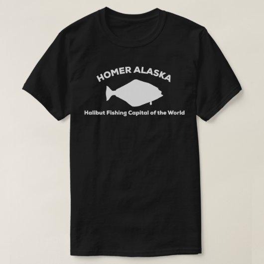 T-shirt Halibut Fishing Capital of the World Homer Alaska (Design devant)