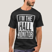 T-shirt Hall Monitor Back To School (Devant)