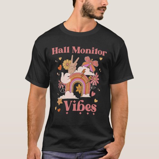 T-shirt Hall Monitor Vibes School Groovy Retro Boho Rainbo (Devant)