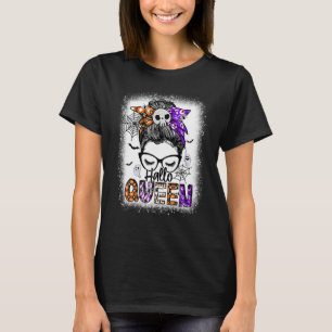 T-shirt Hallo Queen Messy Bun Witch Costume d'Halloween