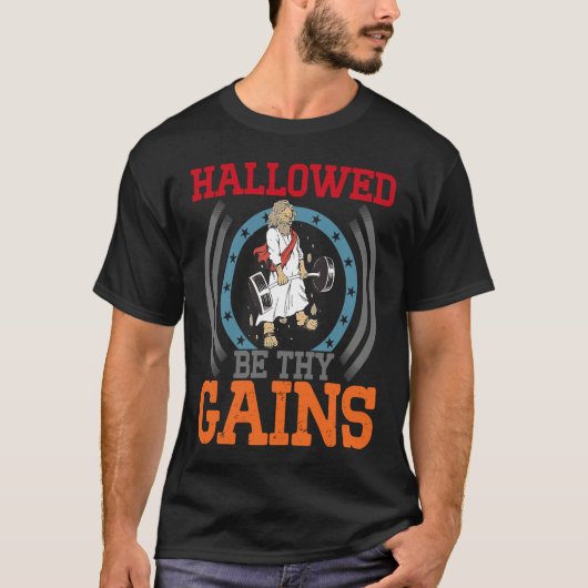 T-shirt Hallowed Be Thy Gains Backprint Bodybuilding (Devant)