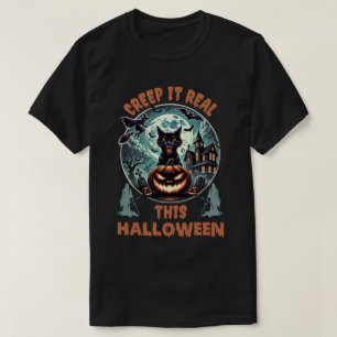 T-shirt Halloween chat : Creep it real this halloween