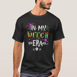 T-shirt Halloween drôle Dans Mon Époque De Sorcière Effray