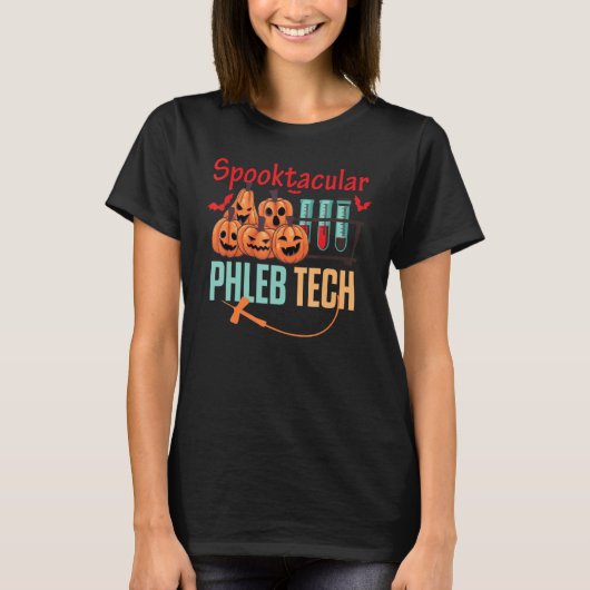 T-shirt Halloween drôle Spooktacular Phleb Tech Phlebotomi (Devant)