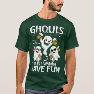 T-shirt Halloween Ghouls Just Wanna Have Fun Ghosts Lazy C