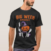 T-shirt Halloween Jack-o-lanterne Big Ween Energy for Coff (Devant)