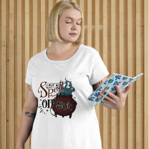 T-SHIRT HALLOWEEN J'AI MIS UN SPECTACLE SUR VOUS AVEC LE C