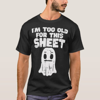 T-shirt Halloween Je Suis Trop Ancien Pour Ce Costume Fant
